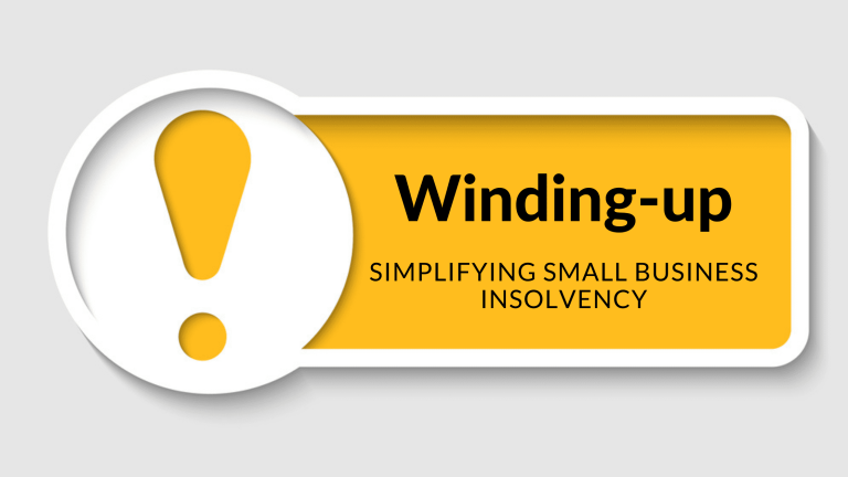 Winding-up: Simplifying small business insolvency