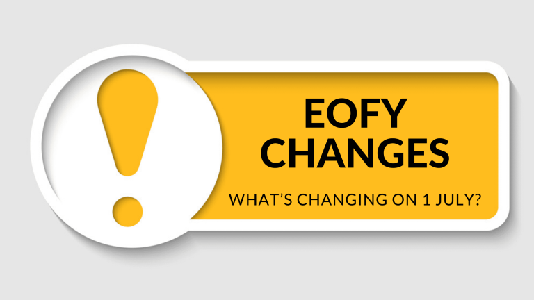 EOFY July 1 changes coming